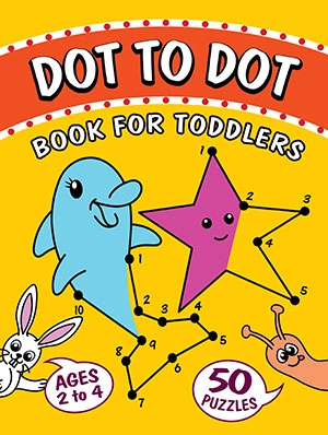 activity books for kids, dot to dot, activity book, toddlers dot to dot, kids books, toddlers books